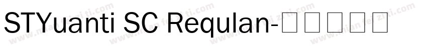 STYuanti SC Requlan字体转换